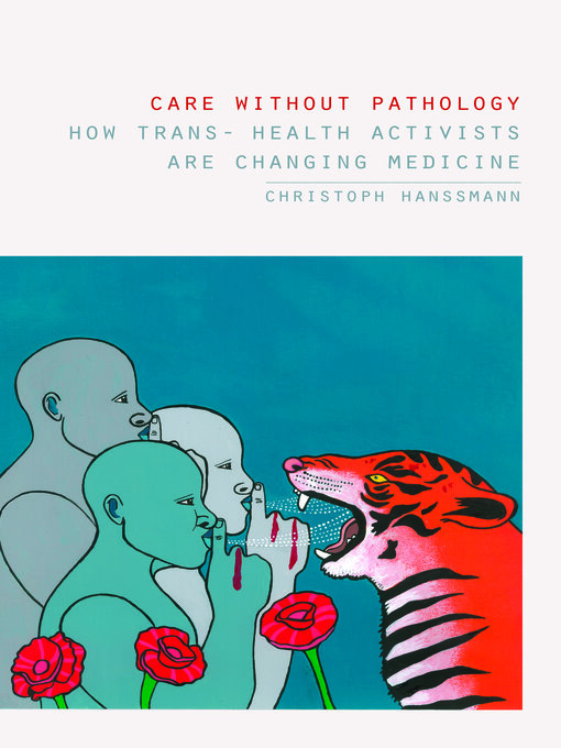 Title details for Care without Pathology by Christoph Hanssmann - Available